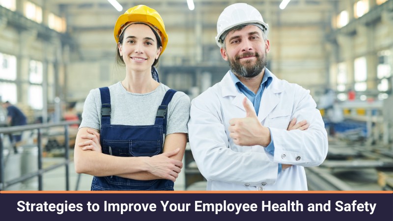 Improve Employee Health and Safety